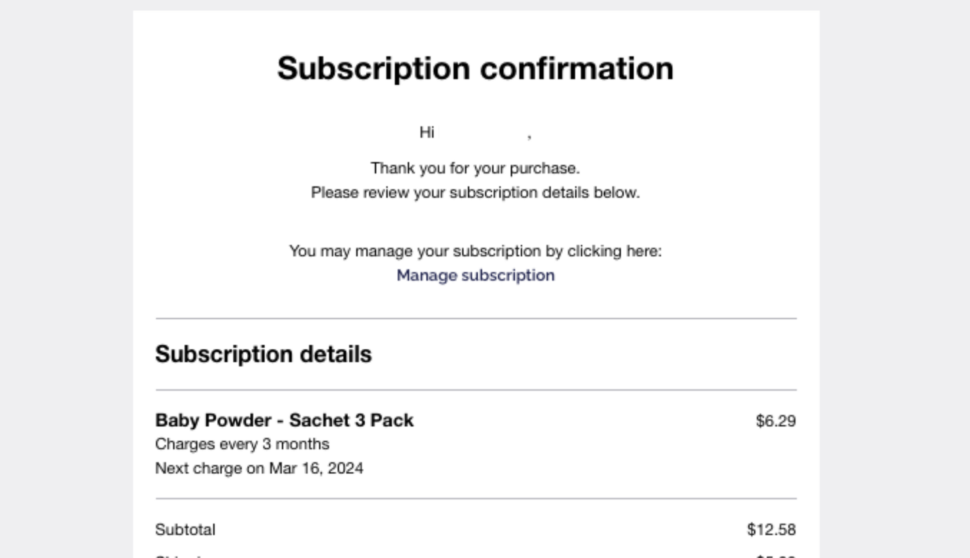 A subscription confirmation email shows details for a Baby Powder Sachet 3 Pack, charging $6.29 every 3 months, with the next charge on March 16, 2024. A link to manage the subscription is included.